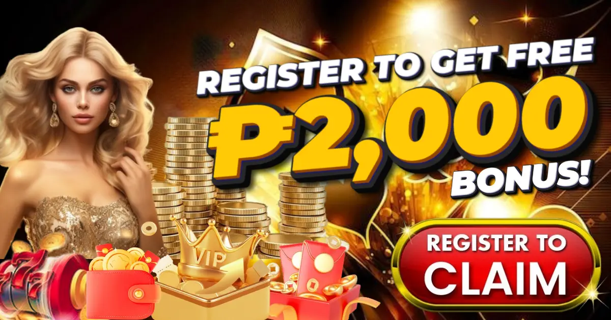 Register to get free up to P2000 bonus