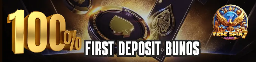 FREESPIN7 100% FIRST DEPOSIT BONUS