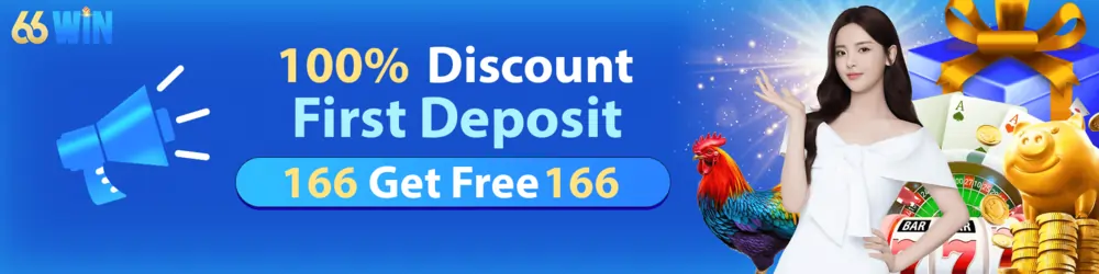 100% DISCOUNT, FIRST DEPOSIT BONUS, GET FREE 166