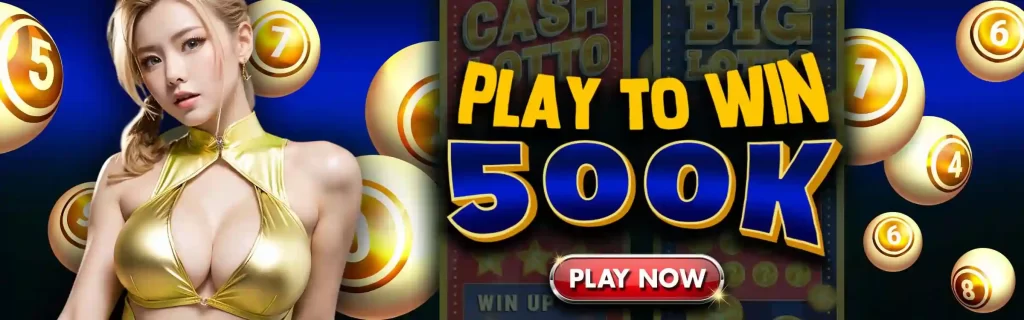 play and win 500k